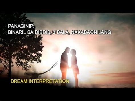 panaginip na binaril sa likod|Binaril sa panaginip .
